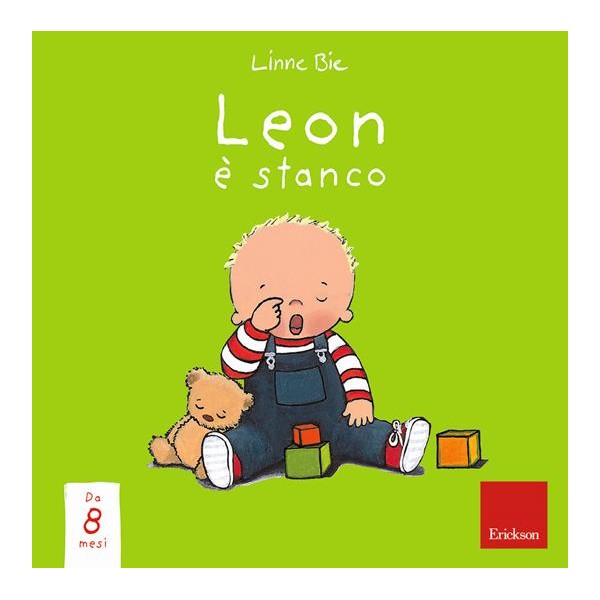 Leon Ã¨ stanco. Ediz. a colori. Cartonato
