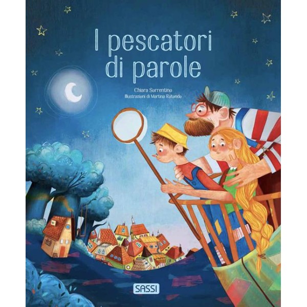 I pescatori di parole. Ediz. a colori