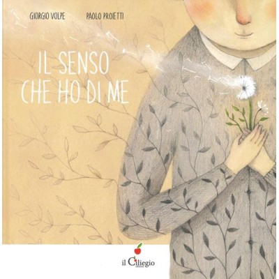 Senso che ho di me. Ediz. a colori (Il)