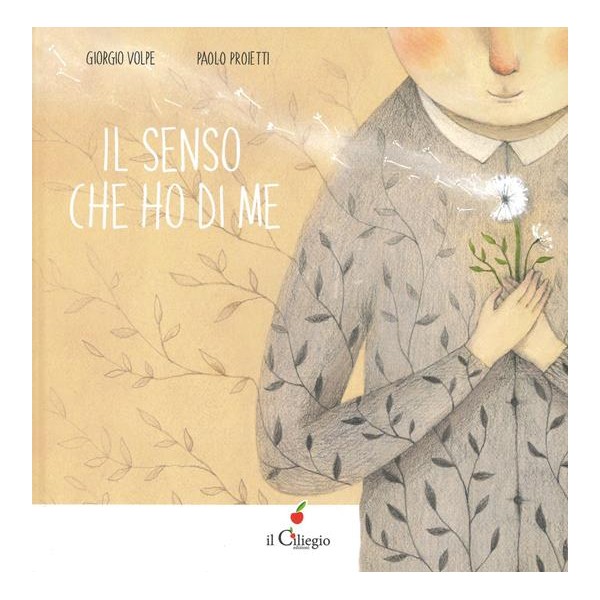 Il senso che ho di me. Ediz. a colori