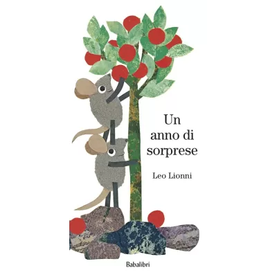 Un anno di sorprese. Ediz.a colori Un anno di sorprese. Ediz.a colori