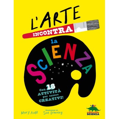 L'arte incontra la scienza