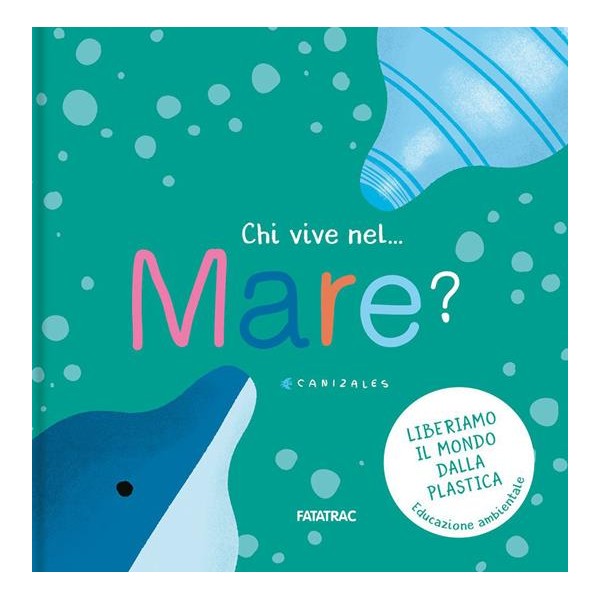 Chi vive nel... mare? Ediz.a colori