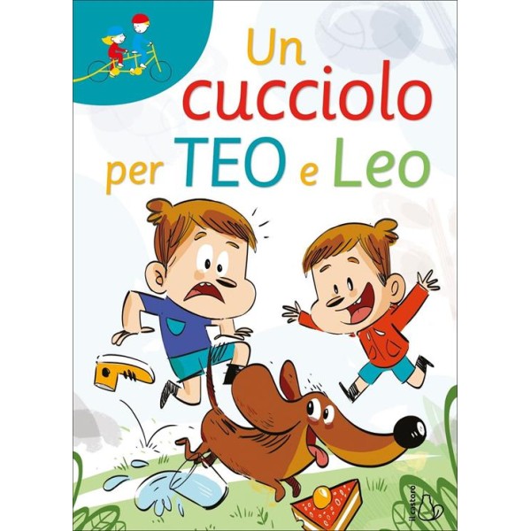 Cucciolo per Teo e Leo. Ediz.ad alta leggibilità