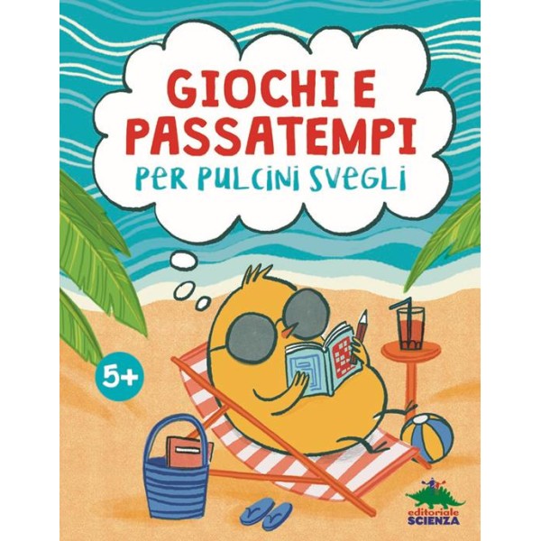 Giochi e passatempi per pulcini svegli