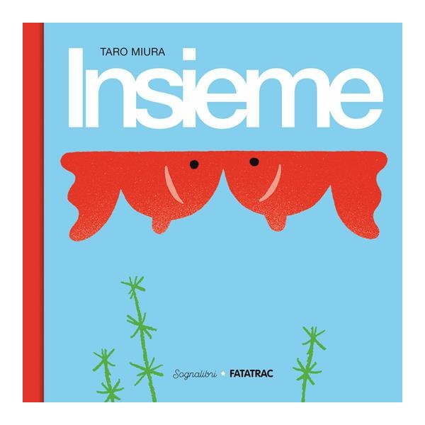 Insieme. Ediz.a colori