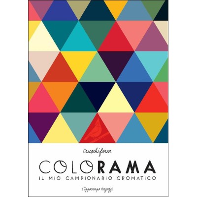 Colorama. Il mio campionario cromatico