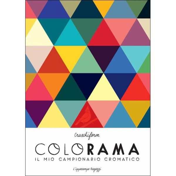 Colorama. Il mio campionario cromatico