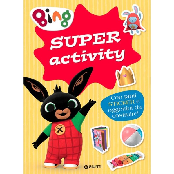 Bing. Super activity. Con adesivi. Ediz.a colori