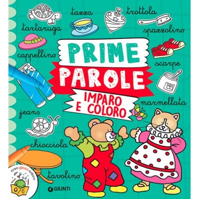 Prime parole. Imparo e coloro. Ediz.a colori