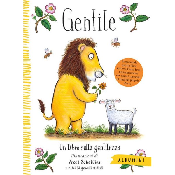 Gentile. Un libro sulla gentilezza. Ediz.a colori