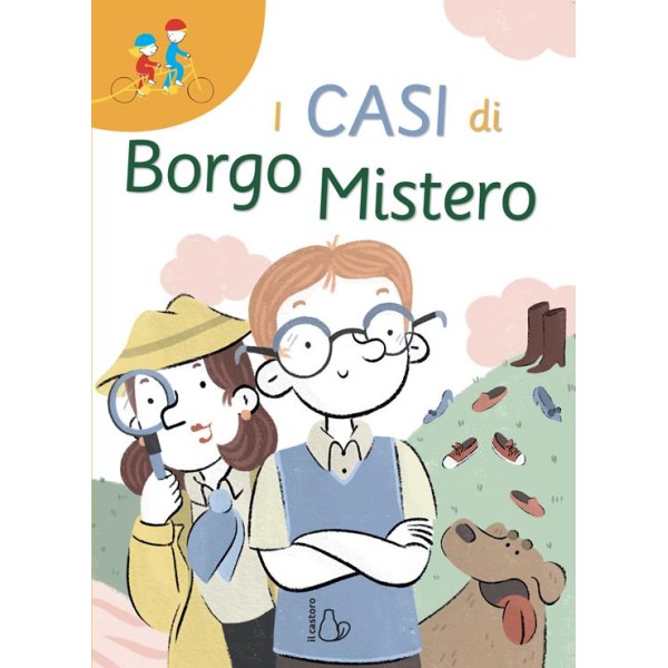 Casi di Borgo Mistero. Ediz.ad alta leggibilitÃ 