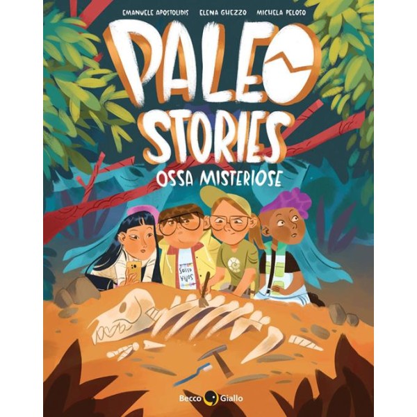 Paleo stories. Vol. 1: Ossa misteriose