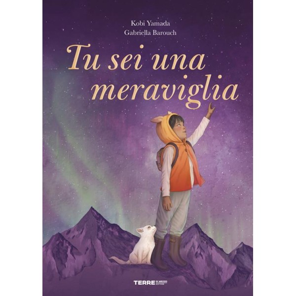 Tu sei una meraviglia. Ediz.a colori