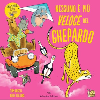 Nessuno è più veloce del ghepardo. Ediz.a colori Nessuno è più veloce del ghepardo. Ediz.a colori
