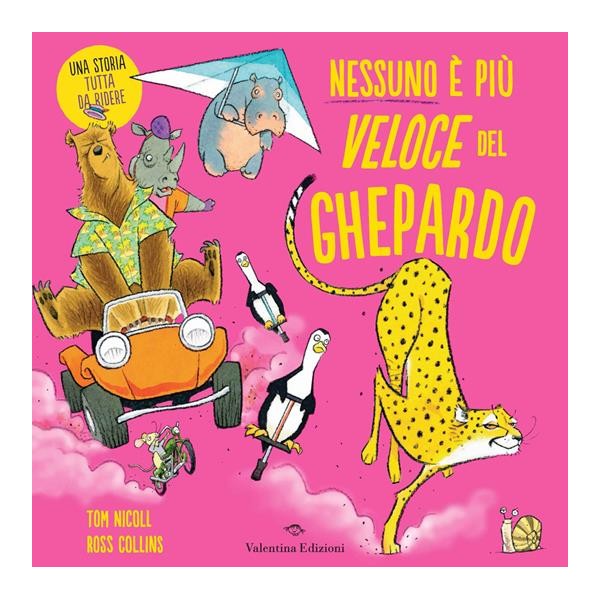 Nessuno è più veloce del ghepardo. Ediz.a colori
