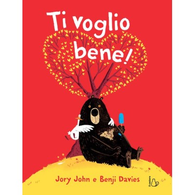 Ti voglio bene! Ediz.a colori