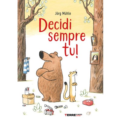Decidi sempre tu! Ediz.a colori