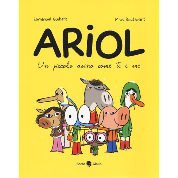 Piccolo asino come te e me. Ariol (Un)