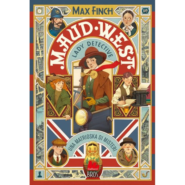 Matrioska di misteri. Maud West. Lady detective