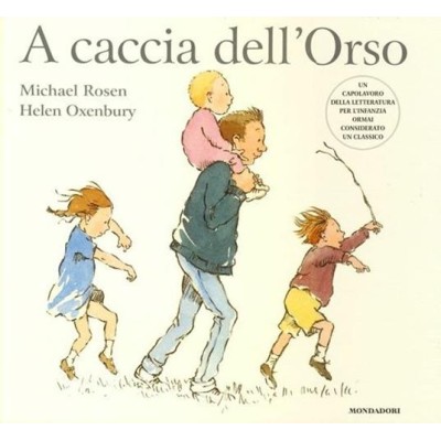 A caccia dell'Orso. Ediz. Illustrata