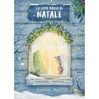 Vera magia di Natale. Ediz. a colori (La)