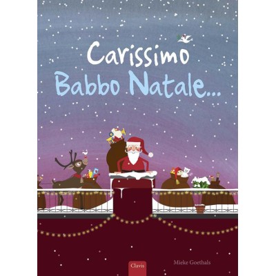 Carissimo Babbo Natale.... Ediz. a colori