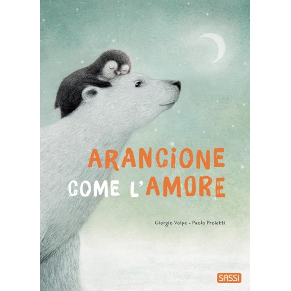 Arancione come l'amore. Ediz. a colori