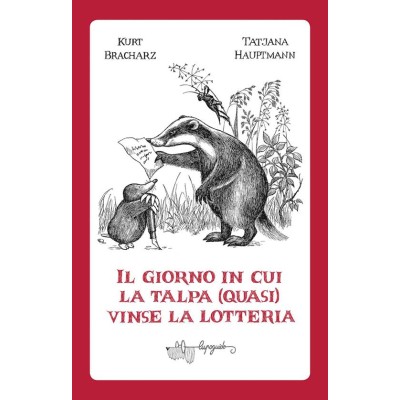Giorno in cui la talpa (quasi) vinse la