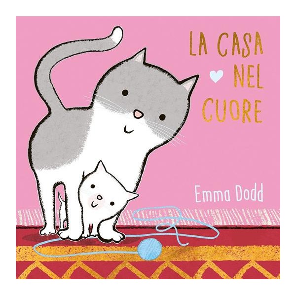 Casa nel cuore. Ediz. a colori (La) Ediz.cartonato