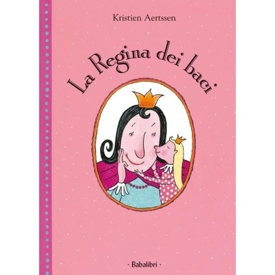 Regina dei baci. Ediz. a colori (La)