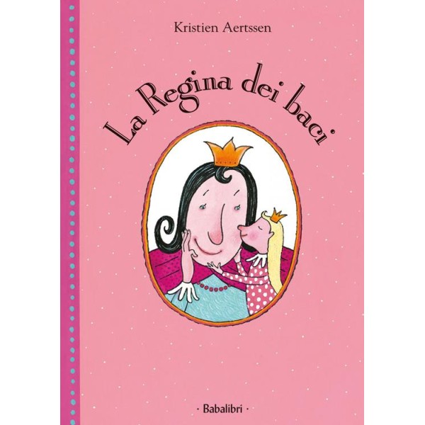 Regina dei baci. Ediz. a colori (La)