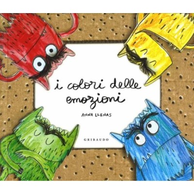 Colori delle emozioni. Ediz. illustrata