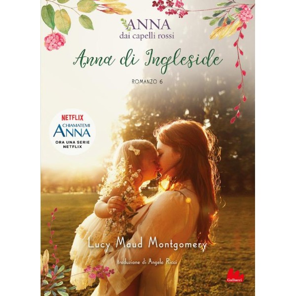 Anna di Ingleside. Anna dai capelli rossi.