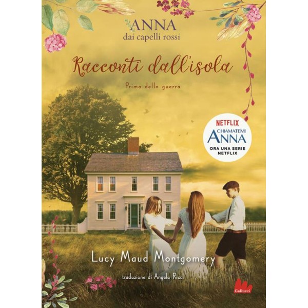 Racconti dall'isola. Prima della guerra. Anna dai capelli rossi.