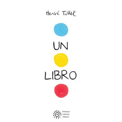 Libro. Ediz. a colori (Un)