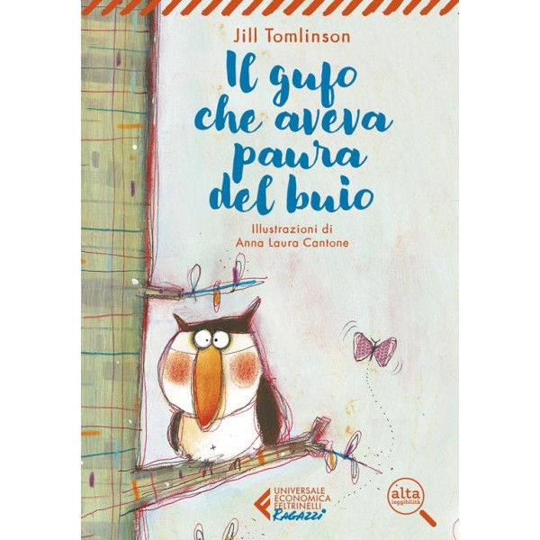 Gufo che aveva paura del buio. Ediz. Ad alta leggibilitÃ 