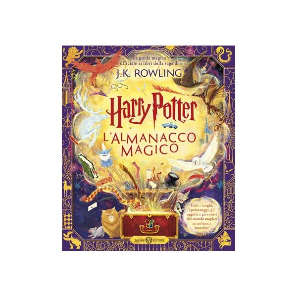 Harry Potter. L'almanacco magico. La guida magica ufficiale ai libri della saga di J.K. Rowling