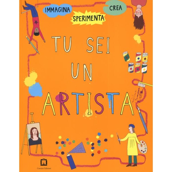 Tu sei un artista
