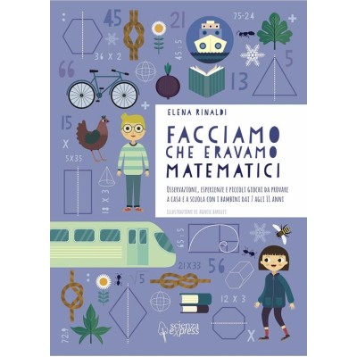 Facciamo che eravamo matematici. Libro attivitâˆšâ€