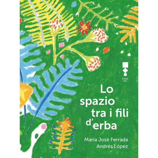 Lo spazio tra i fili d'erba Consigli per incontrare una poesia