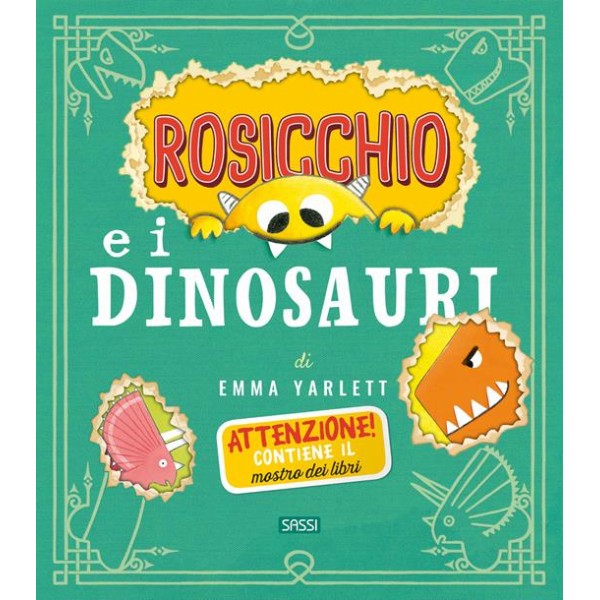Rosicchio e i dinosauri. Ediz. a colori